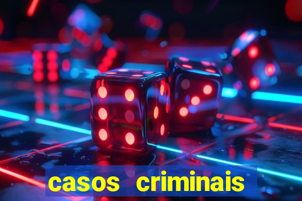 casos criminais para resolver jogo pdf